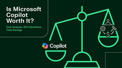 Is Microsoft Copilot Worth It?