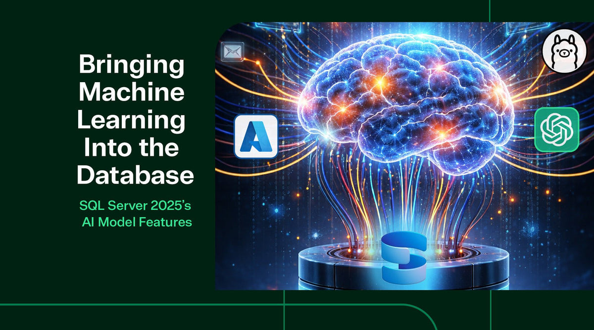 Embedding AI Models and Machine Learning Inside SQL Server 2025 ...