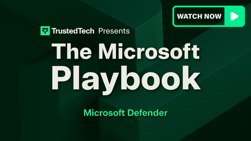 The Microsoft Playbook - Microsoft Defender: All-in-One Cybersecurity Suite - TrustedTech